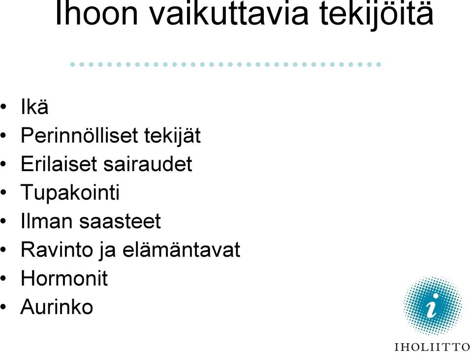 sairaudet Tupakointi Ilman