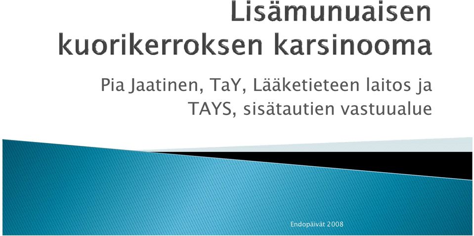 ja TAYS, sisätautien