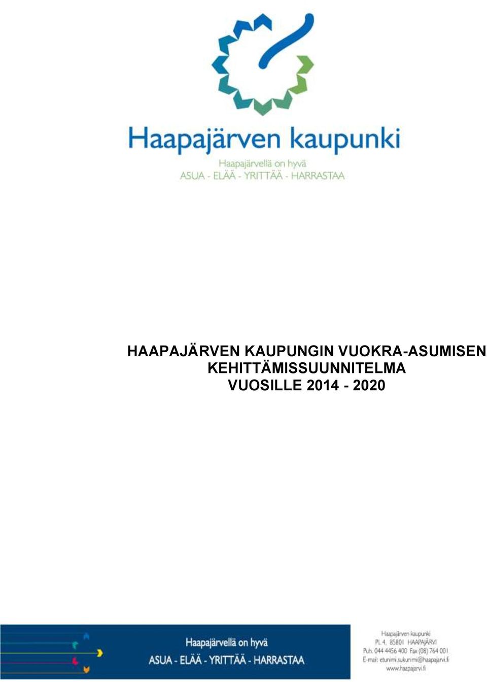 VUOKRA-ASUMISEN