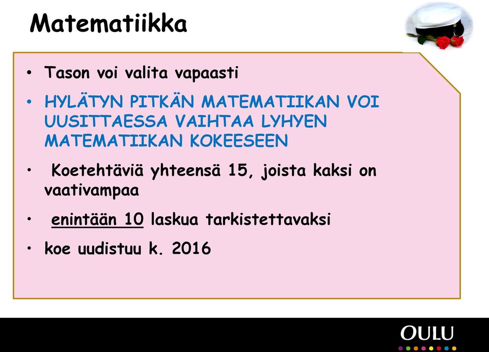 KOKEESEEN Koetehtäviä yhteensä 15, joista kaksi on