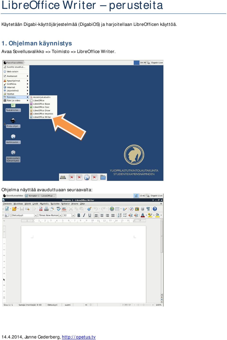 LibreOfficen käyttöä. 1.