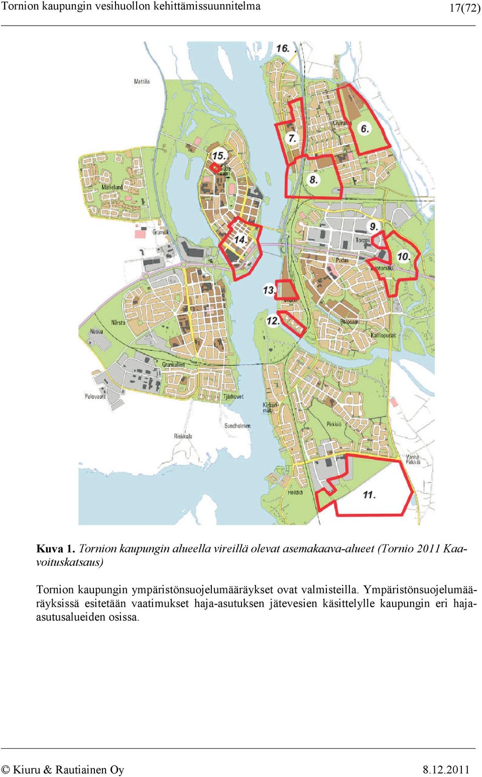 Kaavoituskatsaus) Tornion kaupungin ympäristönsuojelumääräykset ovat