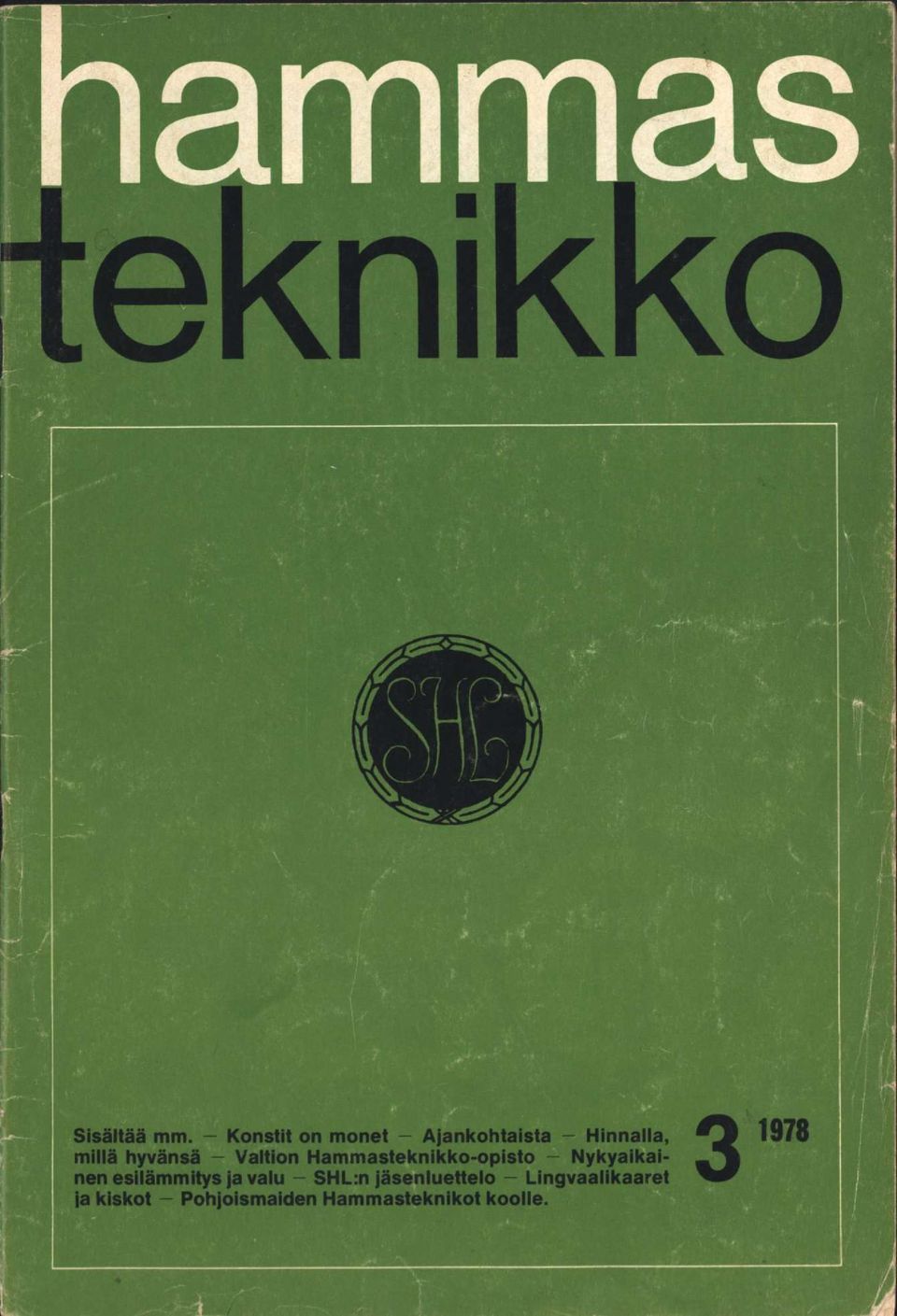 hyvänsä - Valtion Hammasteknikko-opisto ~ Nykyaikainen