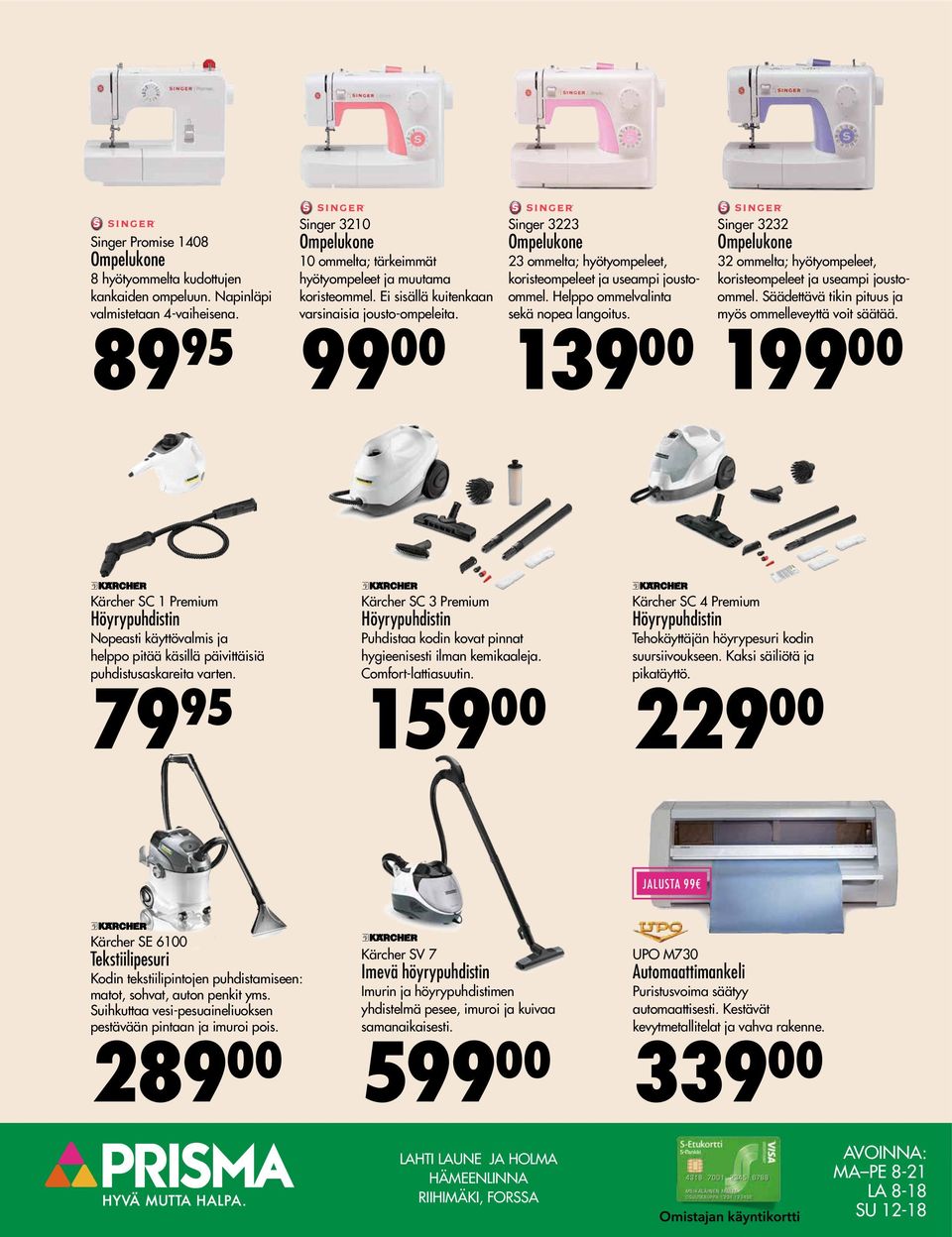 Singer 3232 Ompelukone 32 ommelta; hyötyompeleet, koristeompeleet ja useampi joustoommel. Säädettävä tikin pituus ja myös ommelleveyttä voit säätää.
