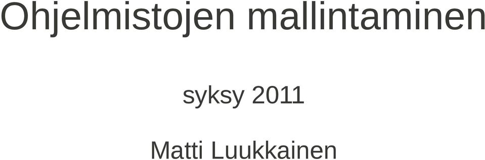 syksy 2011