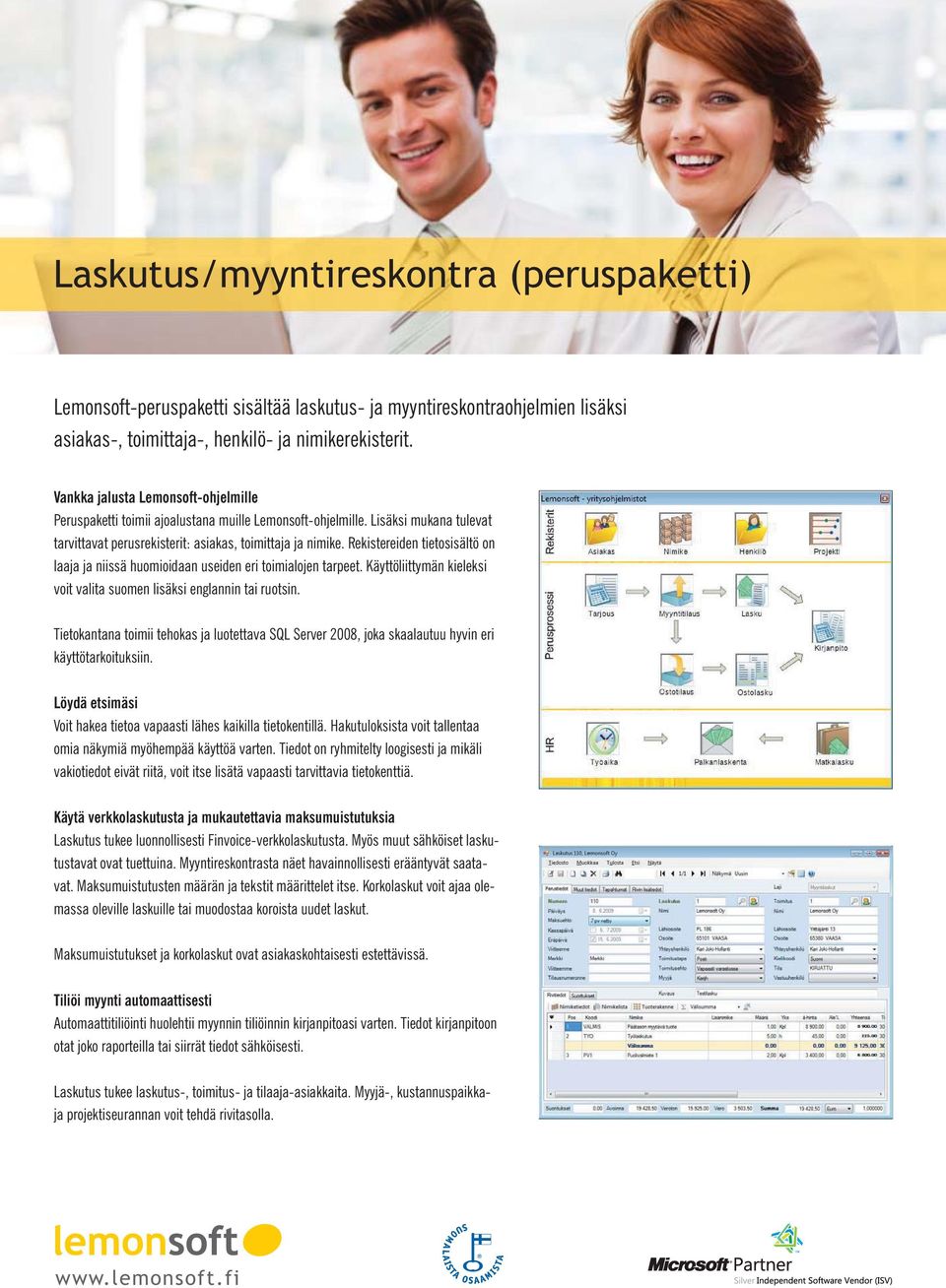 Rekistereiden tietosisältö on laaja ja niissä huomioidaan useiden eri toimialojen tarpeet. Käyttöliittymän kieleksi voit valita suomen lisäksi englannin tai ruotsin.