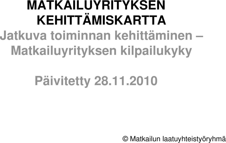 Matkailuyrityksen kilpailukyky