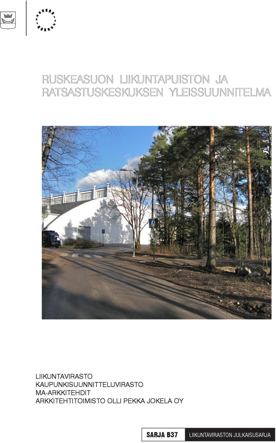KAUPUNKISUUNNITTELUVIRASTO MA-ARKKITEHDIT