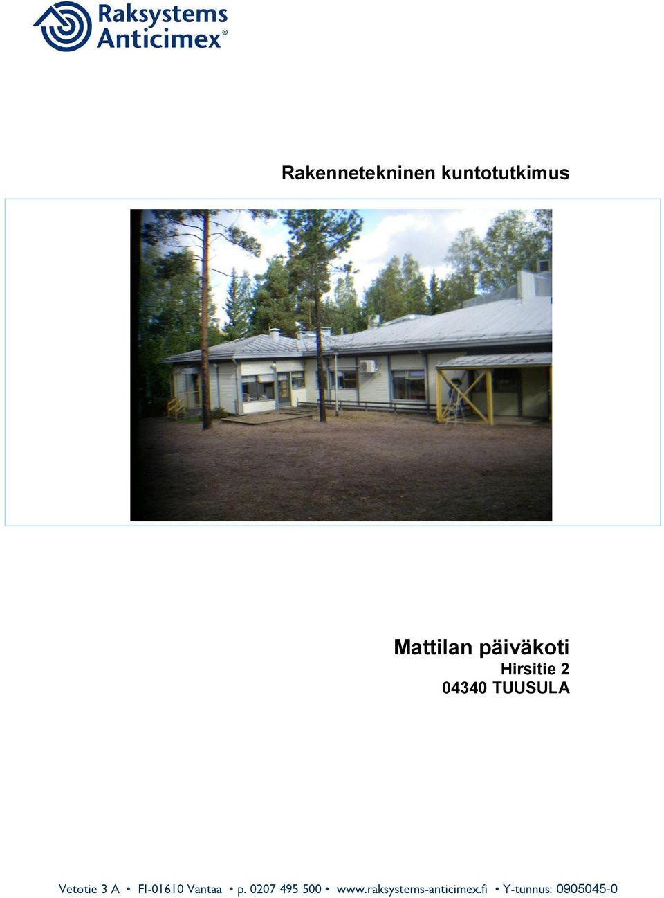 FI-01610 Vantaa p.