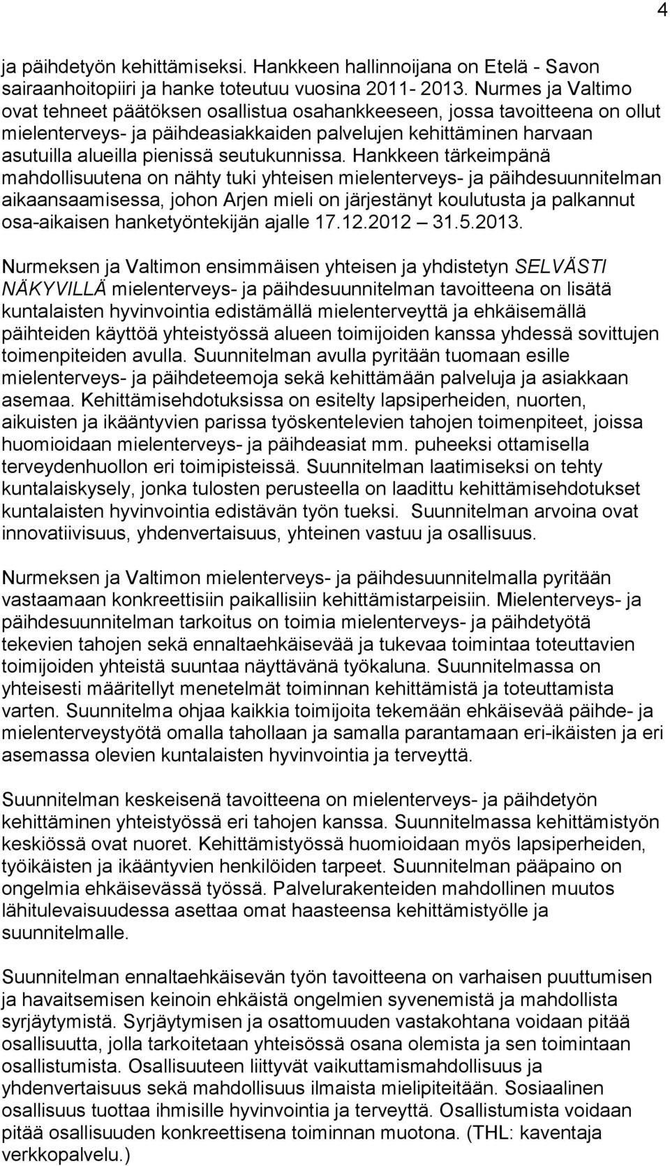 seutukunnissa.