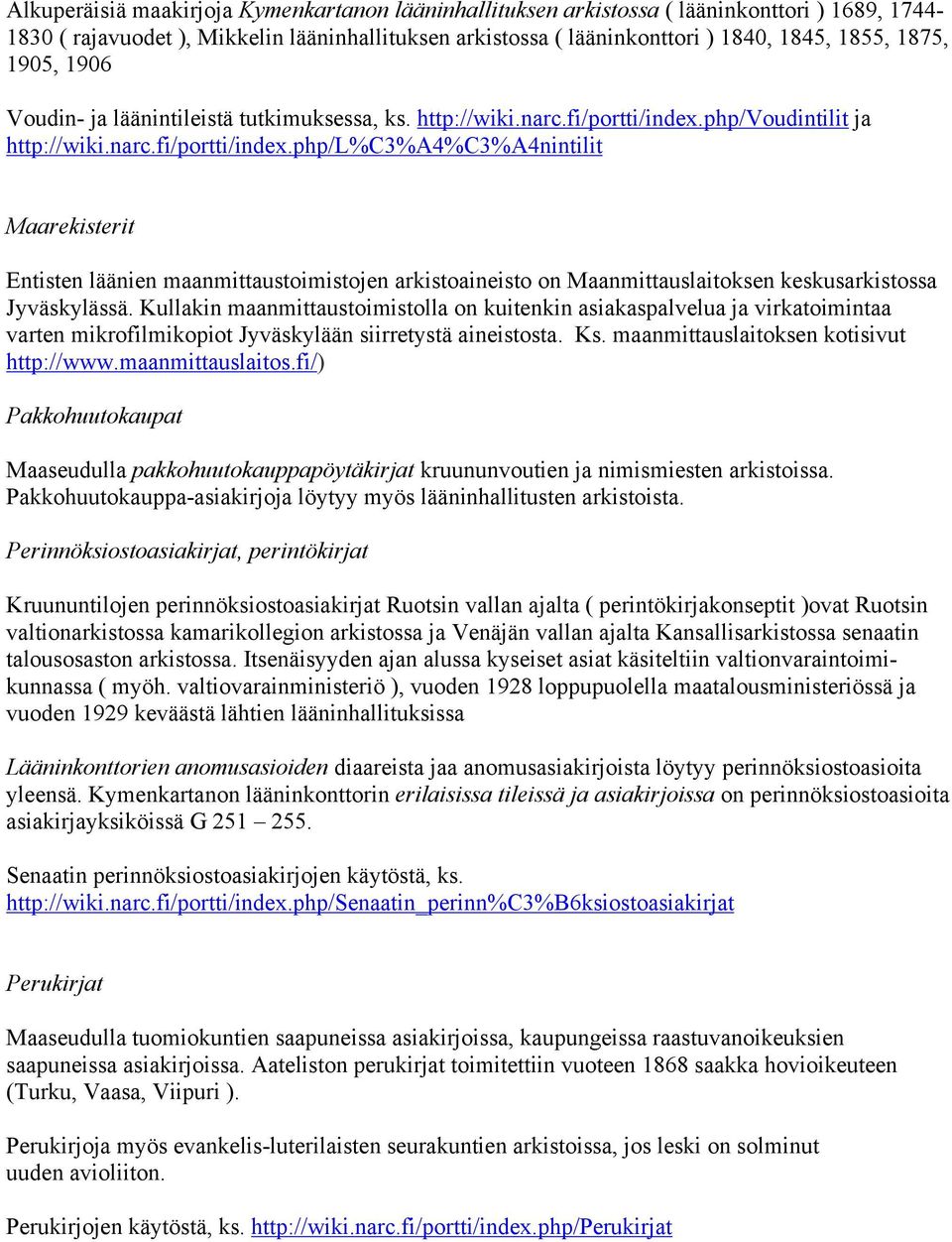 php/voudintilit ja http://wiki.narc.fi/portti/index.