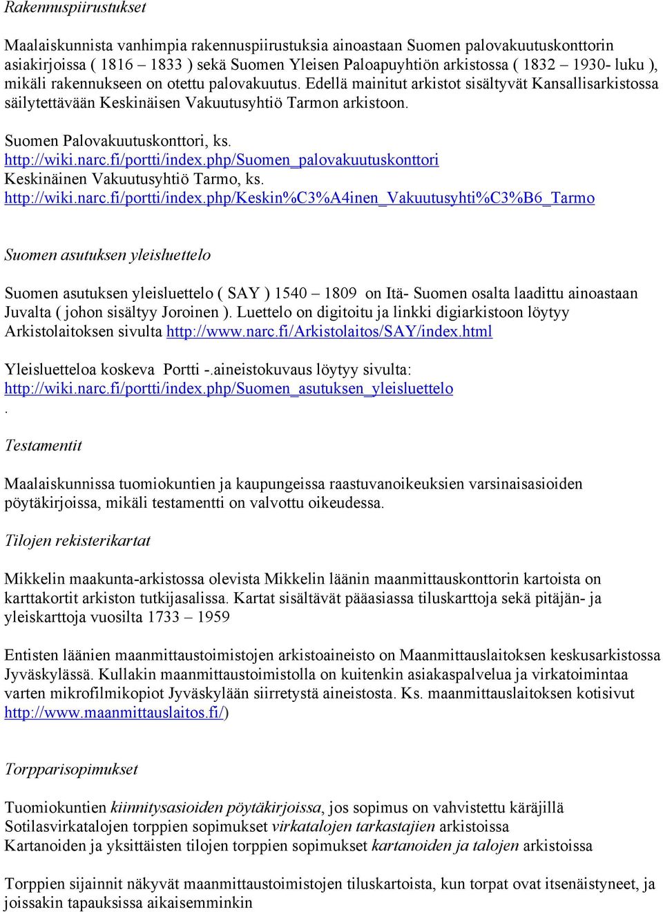 http://wiki.narc.fi/portti/index.