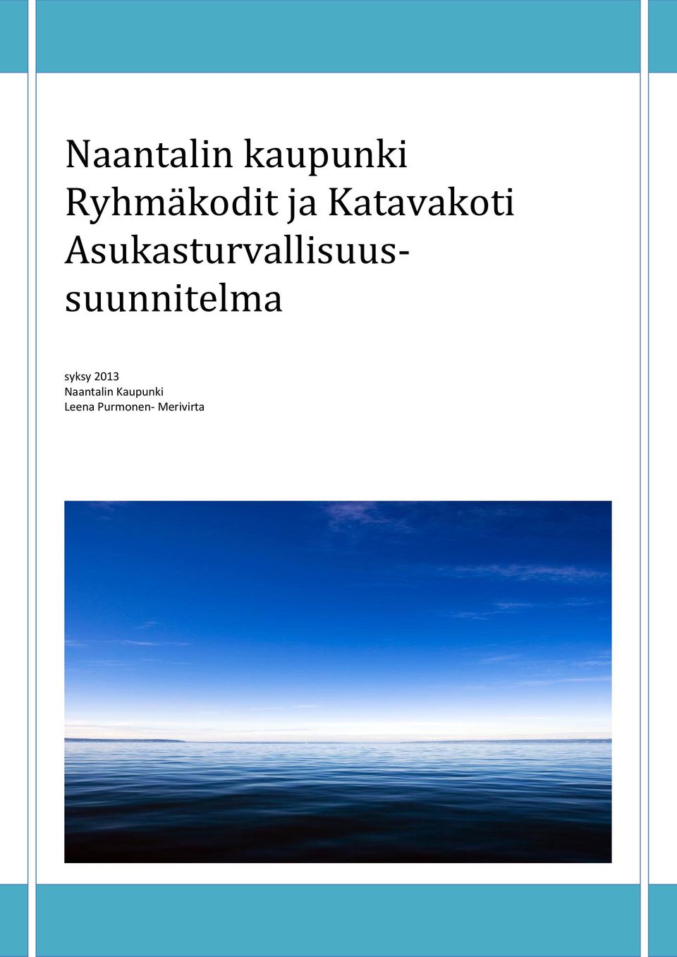 Asukasturvallisuussuunnitelma