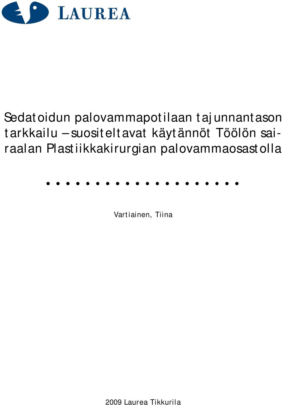 sairaalan Plastiikkakirurgian