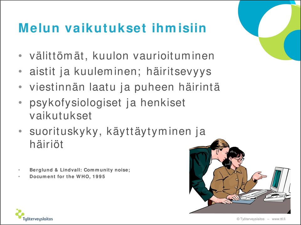 psykofysiologiset ja henkiset vaikutukset suorituskyky,