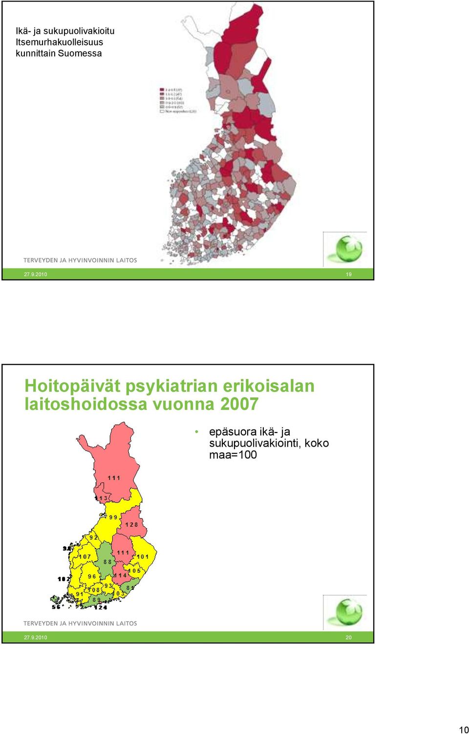 erikoisalan laitoshoidossa vuonna 2007