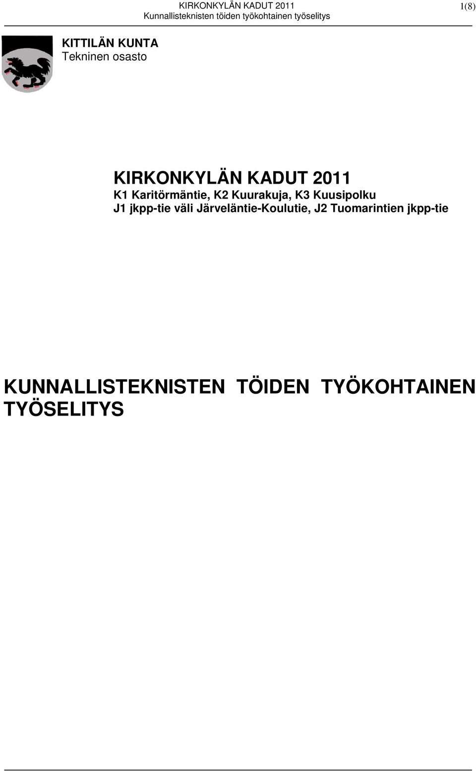 jkpp-tie väli Järveläntie-Koulutie, J2 Tuomarintien