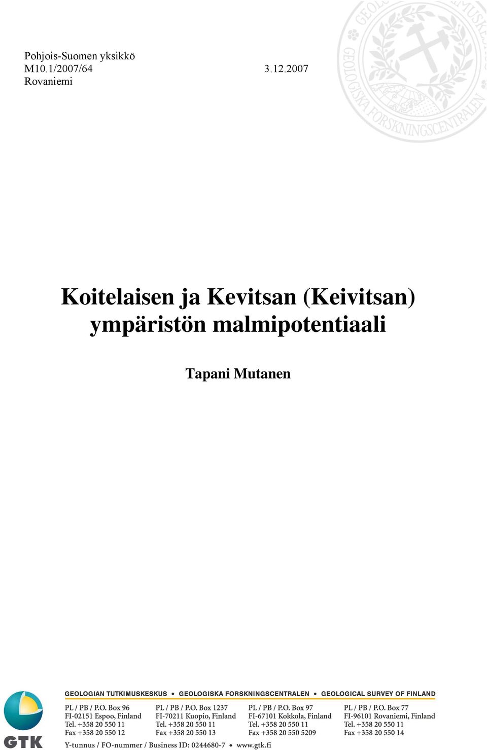 2007 Rovaniemi Koitelaisen ja