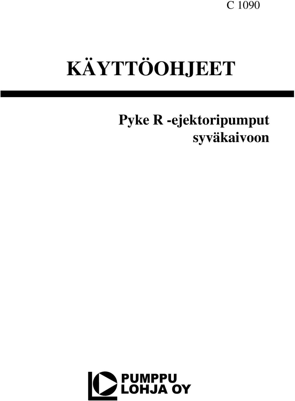 R -ejektoripumput