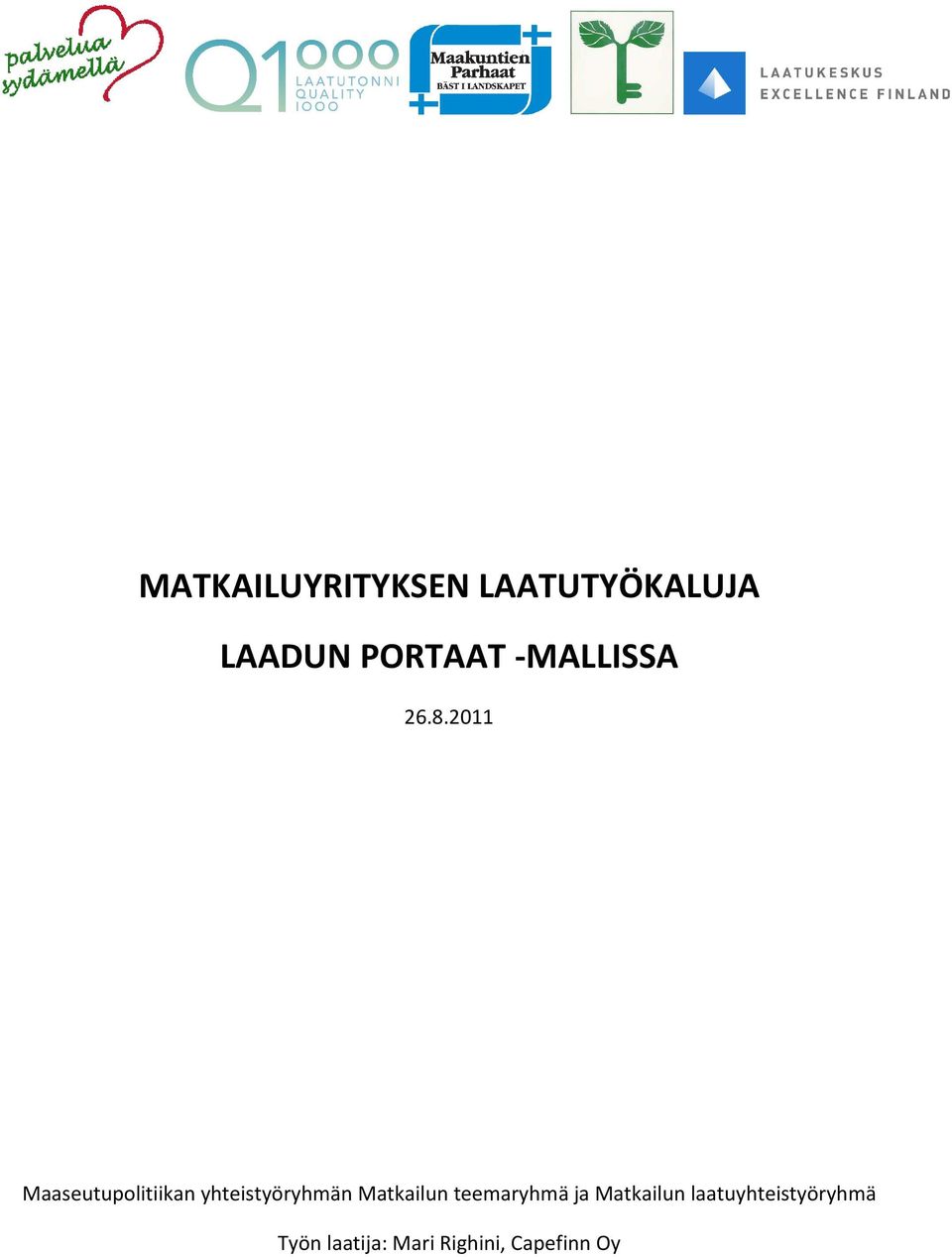 2011 Maaseutupolitiikan yhteistyöryhmän