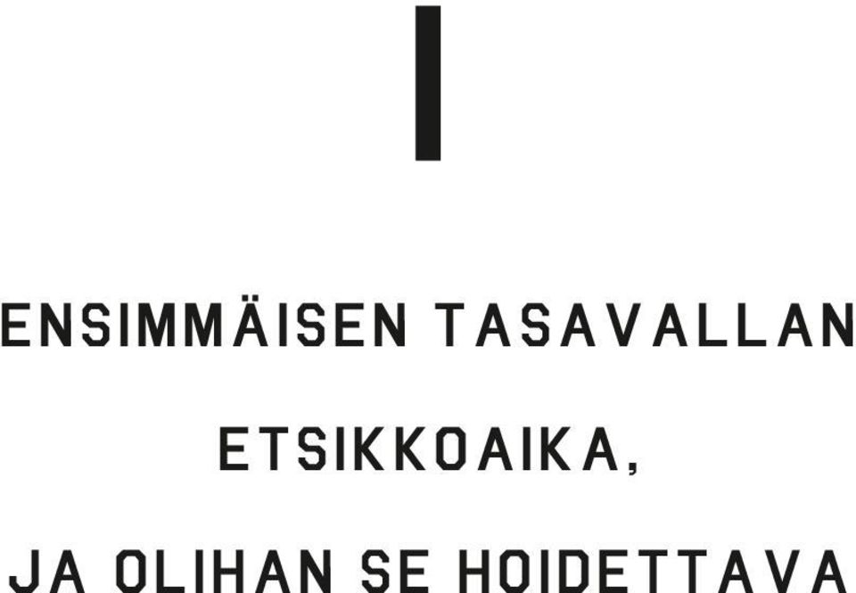 etsikkoaika, ja