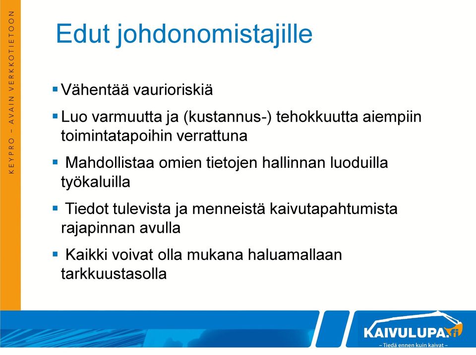 tietojen hallinnan luoduilla työkaluilla Tiedot tulevista ja menneistä