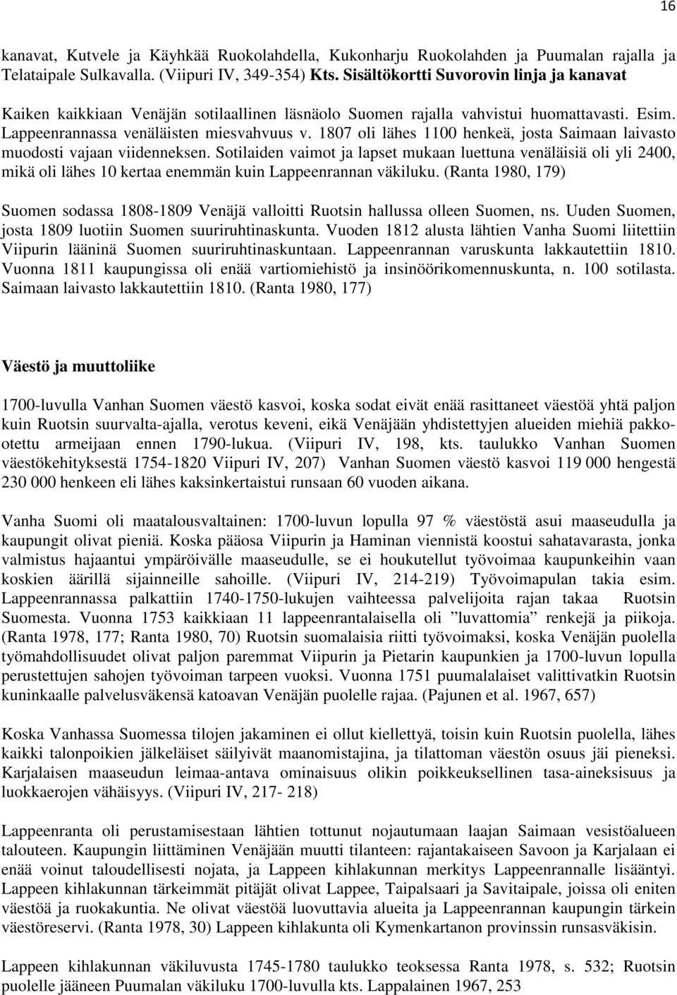 1807 oli lähes 1100 henkeä, josta Saimaan laivasto muodosti vajaan viidenneksen.