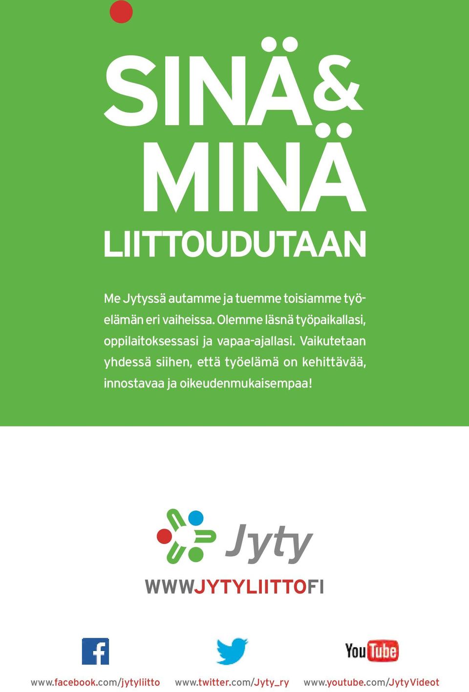 Vaikutetaan yhdessä siihen, että työelämä on kehittävää, innostavaa ja