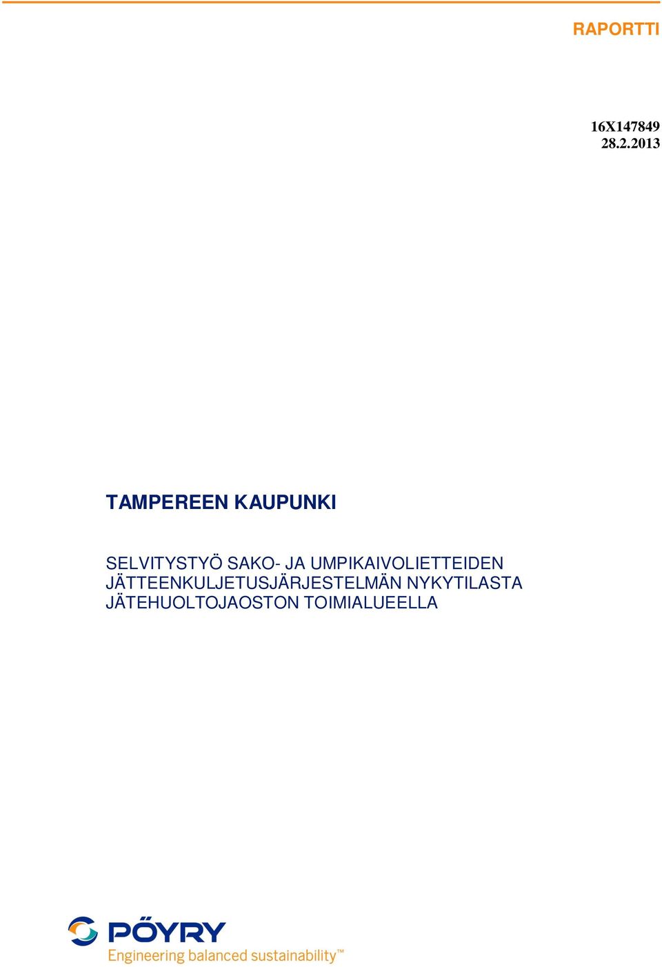 SAKO- JA UMPIKAIVOLIETTEIDEN