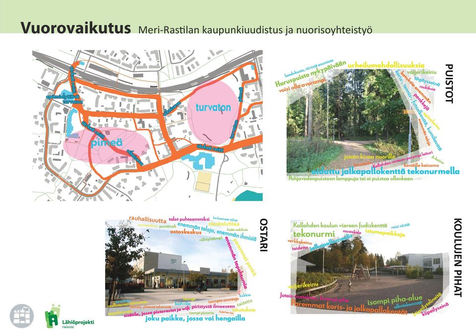 urheilumahdollisuuksia v i ä p ky vaijerikeinu kas laadu isto ny tägäys u seinä arusp varampi vistä ta, tii pimeä N uri A-k einu jotain kivaa nuorille ntaan parempi lait eva lamppuja Kallahden ra P U