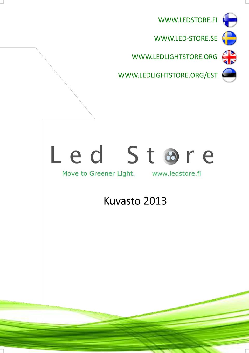 LEDLIGHTSTORE.ORG WWW.