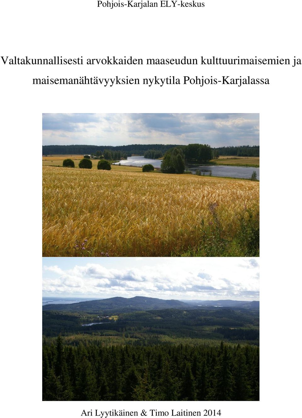 kulttuurimaisemien ja maisemanähtävyyksien