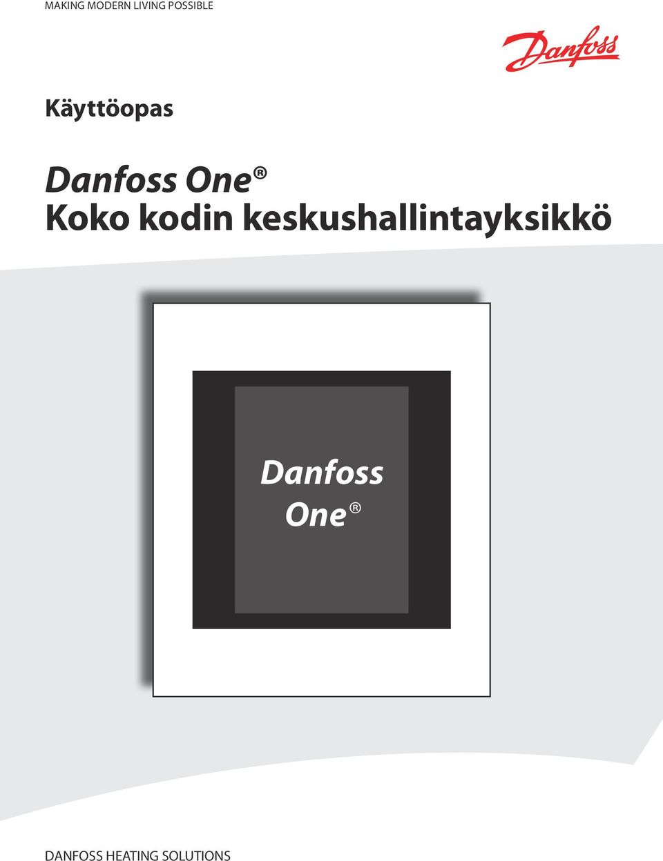 kodin keskushallintayksikkö