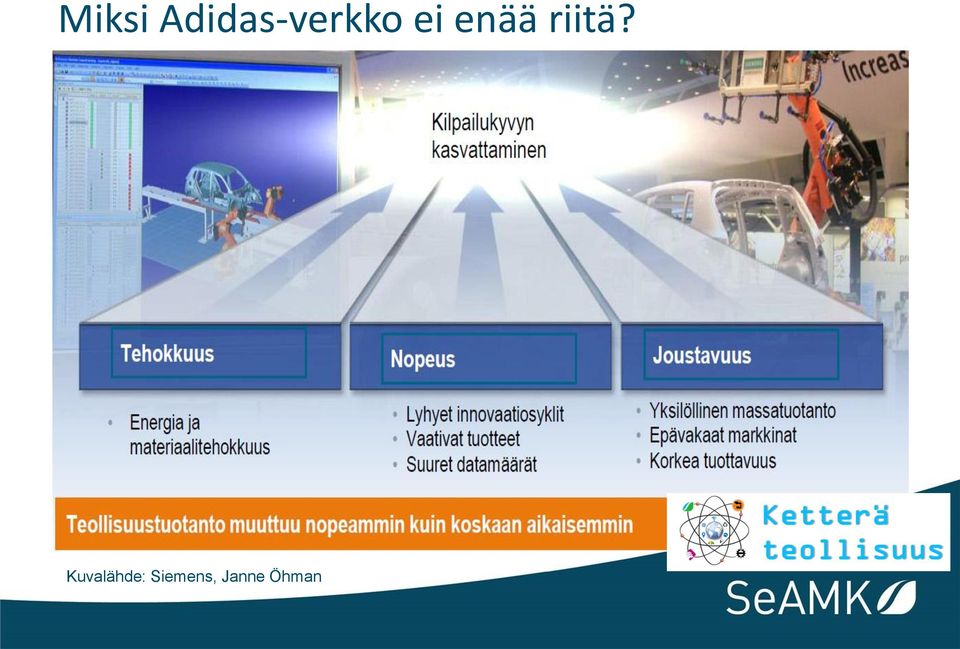 enää riitä?