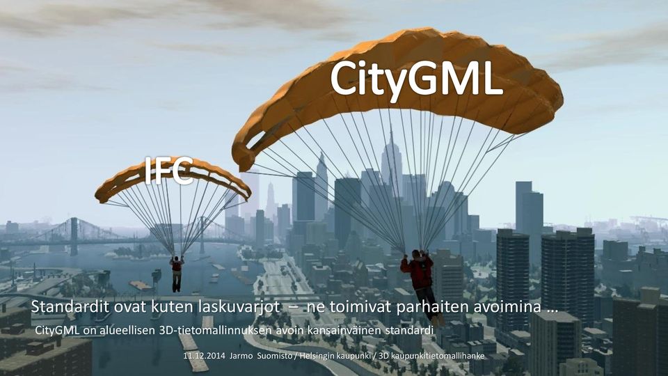 CityGML on alueellisen