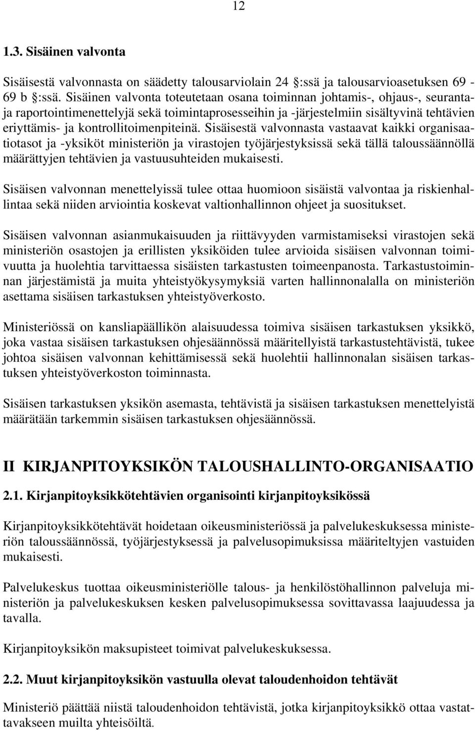 kontrollitoimenpiteinä.