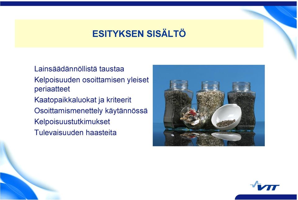 Kaatopaikkaluokat ja kriteerit