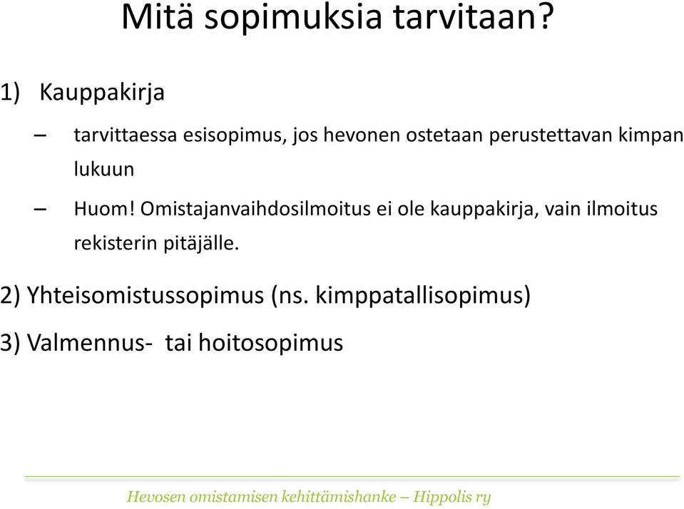 lukuun Huom!
