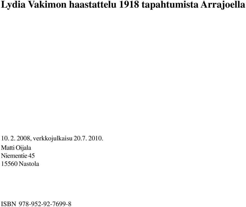 2008, verkkojulkaisu 20.7. 2010.