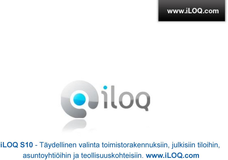 tiloihin, asuntoyhtiöihin ja