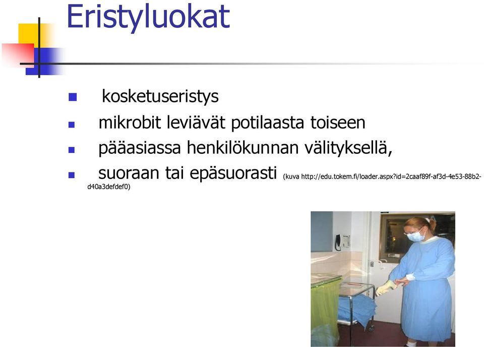 välityksellä, suoraan tai epäsuorasti (kuva
