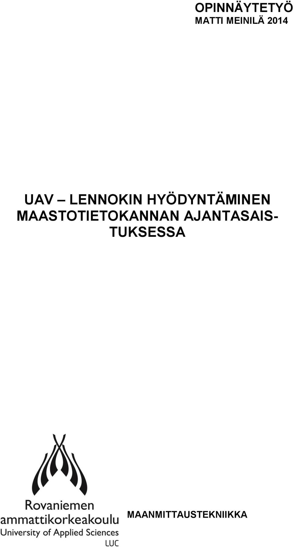 HYÖDYNTÄMINEN