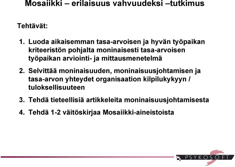 työpaikan arviointi- ja mittausmenetelmä 2.