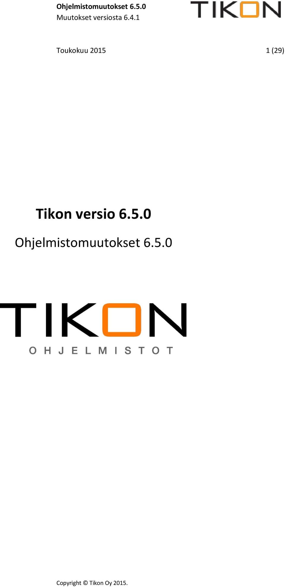 versio 6.5.