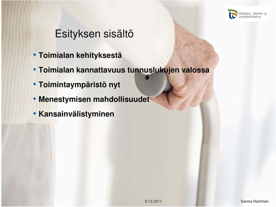 tunnuslukujen valossa