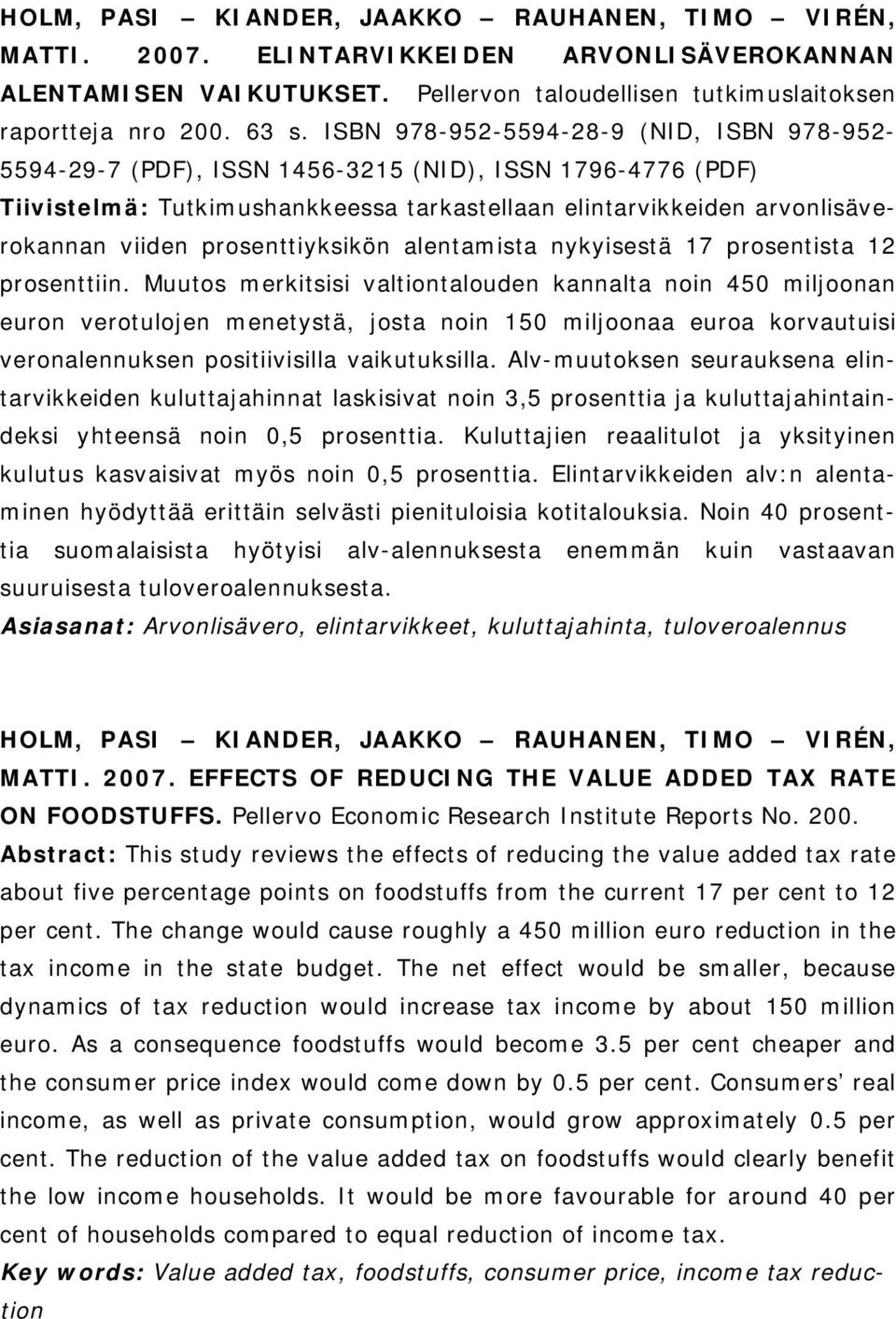 prosenttiyksikön alentamista nykyisestä 17 prosentista 12 prosenttiin.