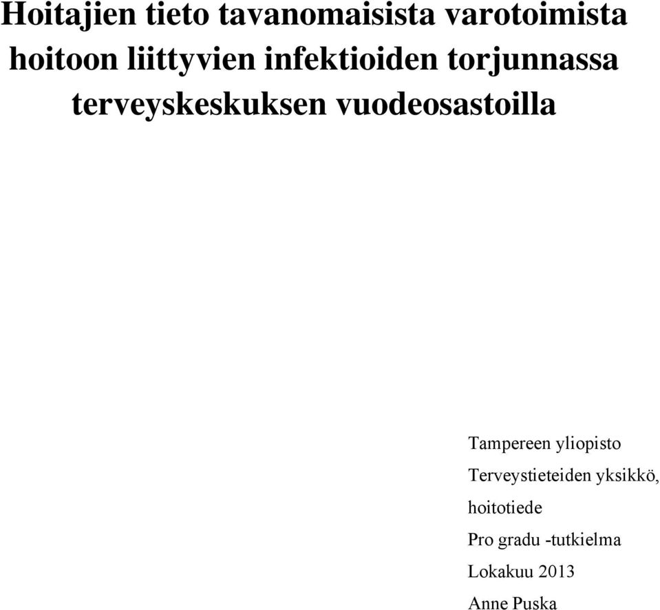 vuodeosastoilla Tampereen yliopisto Terveystieteiden