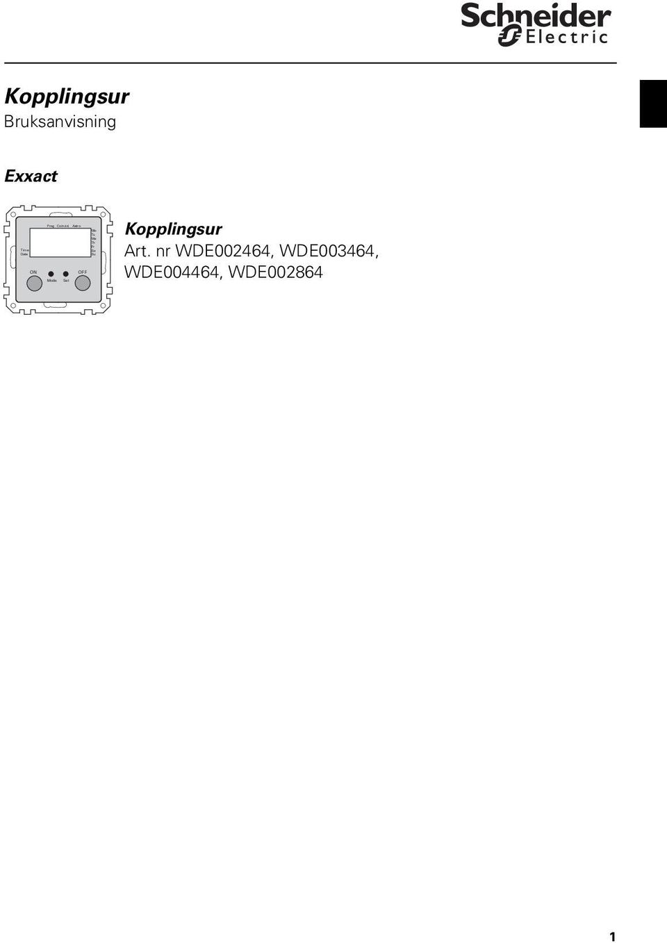 Kopplingsur Bruksanvisning Exxact