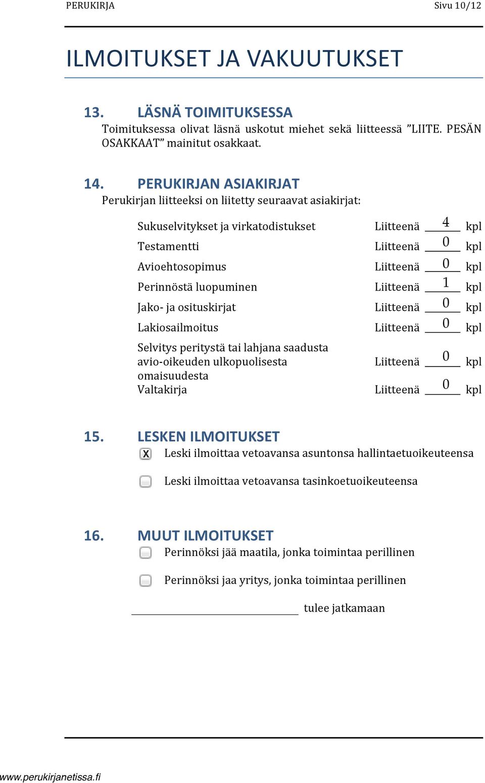 jaosituskirjat Lakiosailmoitus Selvitysperitystätailahjanasaadusta avio?