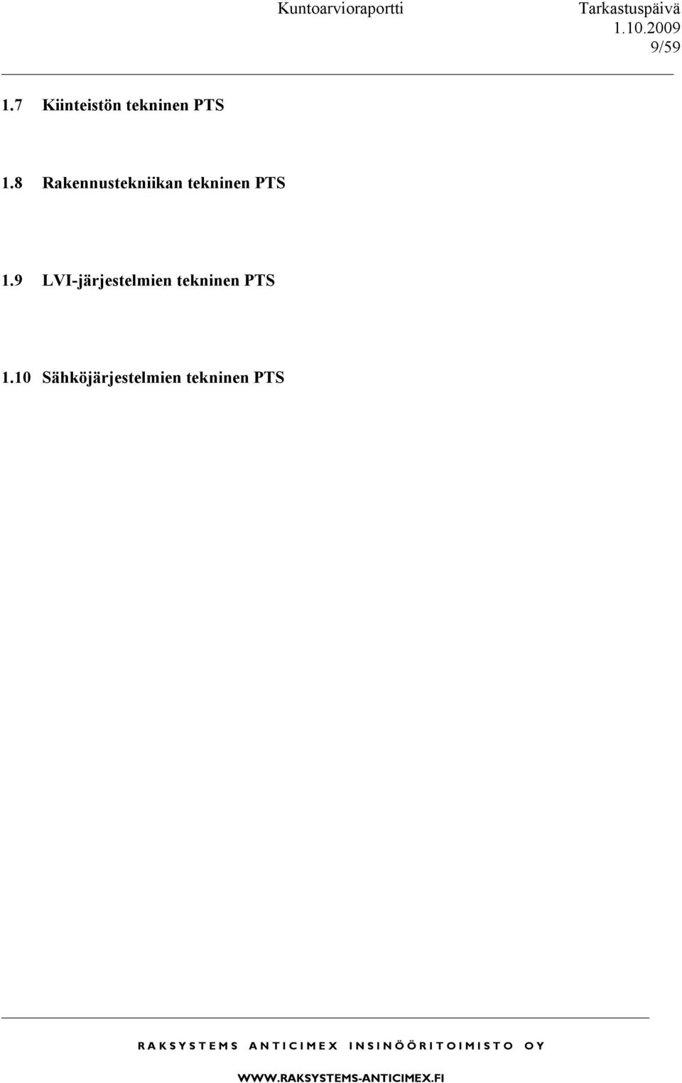 9 LVI-järjestelmien tekninen PTS 1.